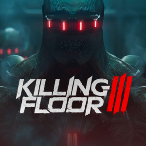 Killing Floor 3