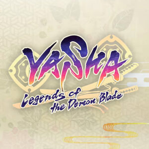Yasha: Legends of the Demon Blade